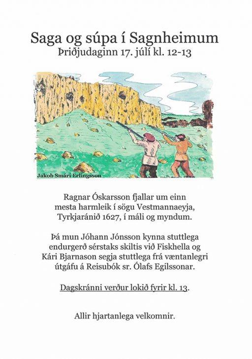 Tyrkjaránið 1627 – Saga og súpa í Sagnheimum