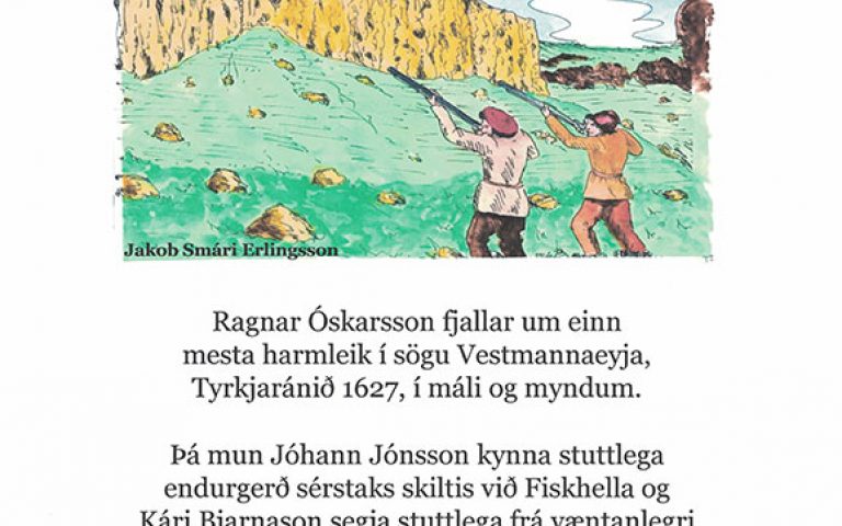 Tyrkjaránið 1627 – Saga og súpa í Sagnheimum